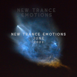 VA - New Trance Emotions June 2023