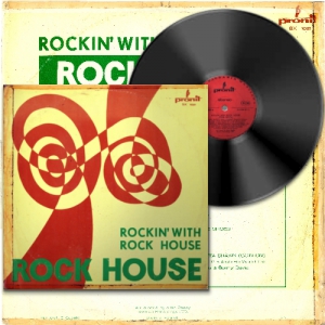 Rock House - Rockin' With Rock House