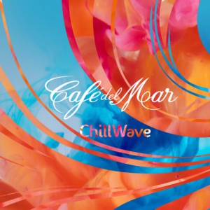 VA - Cafe del Mar ChillWave