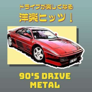 VA - 90's Drive - Metal -