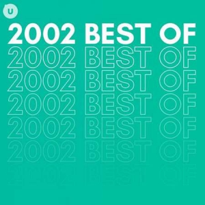 VA - 2002 Best of by uDiscover