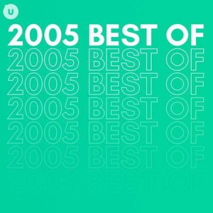 VA - 2005 Best of by uDiscover
