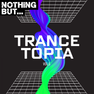 VA - Nothing But... Trancetopia [05]