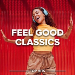 VA - Feel Good Classics