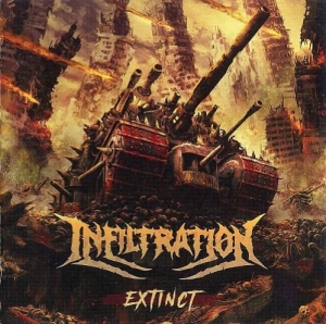 Infiltration - Extinct