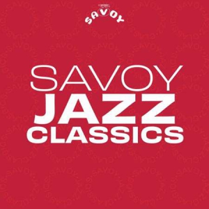 VA - Savoy Records: Jazz Classics