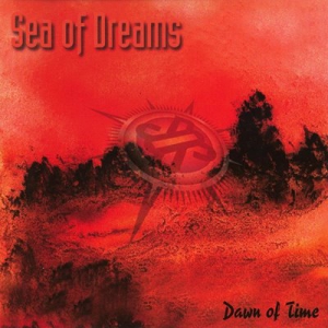 Sea of Dreams - Dawn of Time