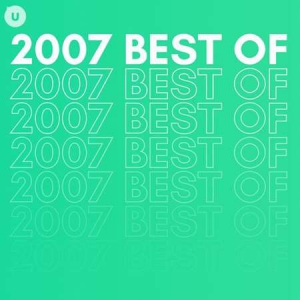 VA - 2007 Best of by uDiscover