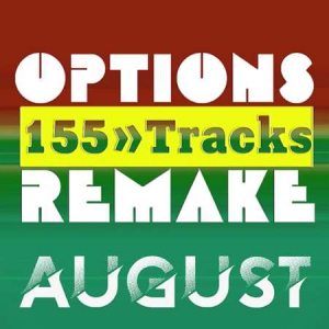 VA - Options Remake 155 Tracks - Review August