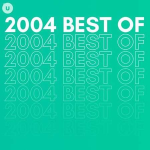 VA - 2004 Best of by uDiscover