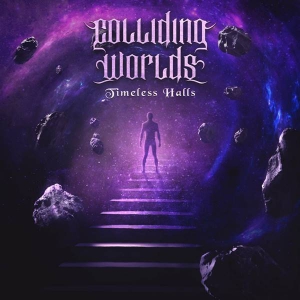 Colliding Worlds - Timeless Halls and Instrumental [2CD]