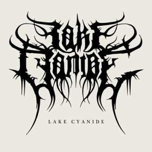 Lake Cyanide - Lake Cyanide
