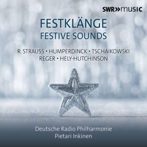 Deutsche Radio Philharmonie - Festklange