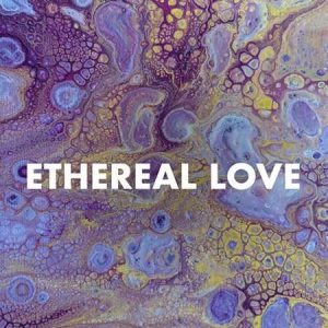 VA - Ethereal Love