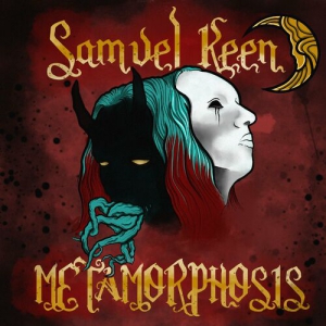 Samuel Keen - Metamorphosis