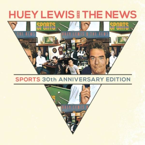 Huey Lewis and The News - Sports [30th Anniversary Edition, 2CD]