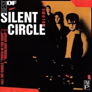 Silent Circle - Best Of Silent Circle Volume II