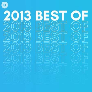 VA - 2013 Best of by uDiscover