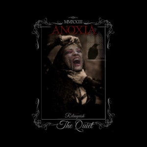 Anoxia - Relinquish The Quiet