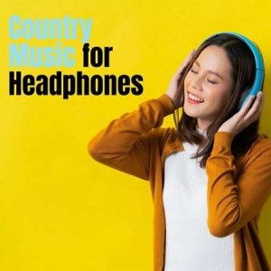 VA - Country Music for Headphones