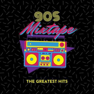 VA - 90s Mixtape: The Greatest Hits