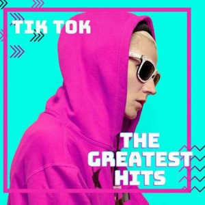 VA - TikTok - The Greatest Hits