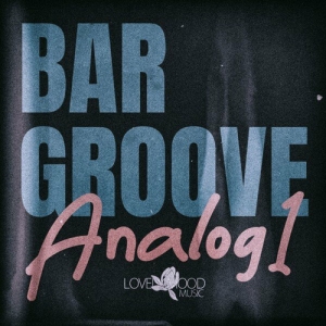 VA - Bar Groove Analog 1
