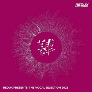  VA - Redux Presents: The Vocal Selection 2023