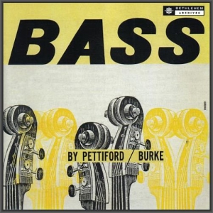  Oscar Pettiford & Vinnie Burke - Bass by Pettiford / Burke