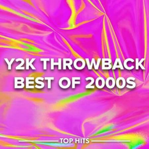 VA - y2k Throwback - Best of 2000s