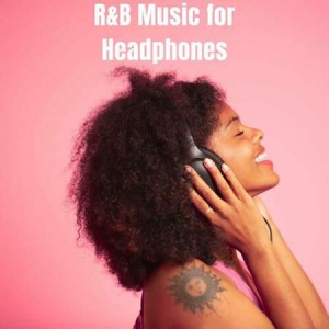 VA - R&B Music for Headphones