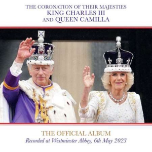 VA - The Official Music of the Coronation of King Charles III and Queen Camilla