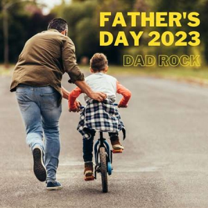 VA - Father's Day 2023 - Dad Rock