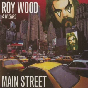 Roy Wood - Main Street