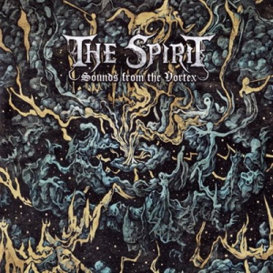 The Spirit - Sounds from the Vortex 