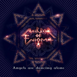 Mirror Of Enigma - Angels Are Dancing Alone