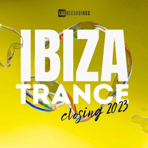 VA - Ibiza Closing Party 2023 Trance