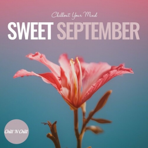  VA - Sweet September: Chillout Your Mind