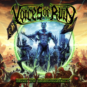 Voices of Ruin - Path to Immortality