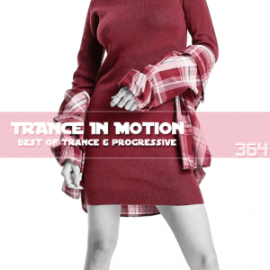 VA - Trance In Motion Vol.364