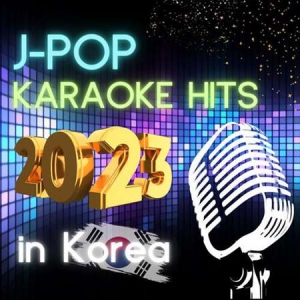 VA - J-POP Karaoke Hits 2023 in Korea