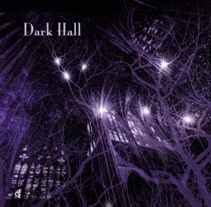 Dark Hall - Dark Hall [Re-Master]