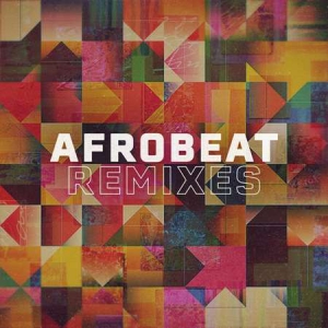 VA - Afrobeat Remixes
