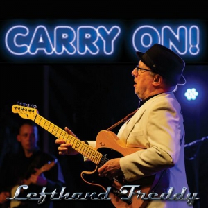 Lefthand Freddy - Carry On!