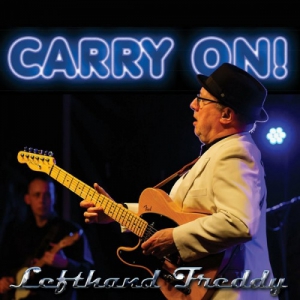 Lefthand Freddy - Carry On!