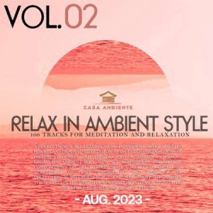 VA - Relax In Ambient Style Vol.02