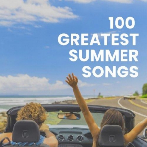 VA - 100 Greatest Summer Songs 2023