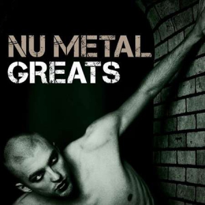 VA - Nu Metal Greats