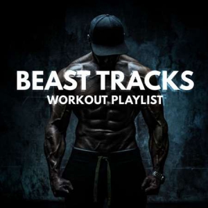 VA - Beast Tracks - Workout Playlist