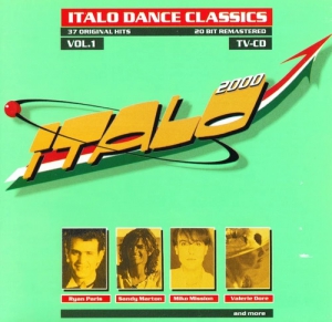 VA - Italo 2000 - Italo Dance Classics Vol. 1